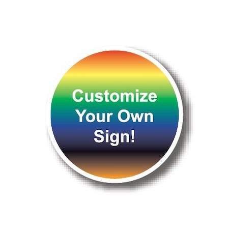 Ergomat 12in CIRCLE SIGNS - Customize Your Own Sign! DSV-SIGN 144 #0475 -UEN